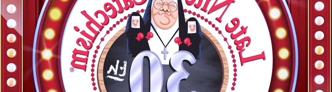 Late Nite Catechism
