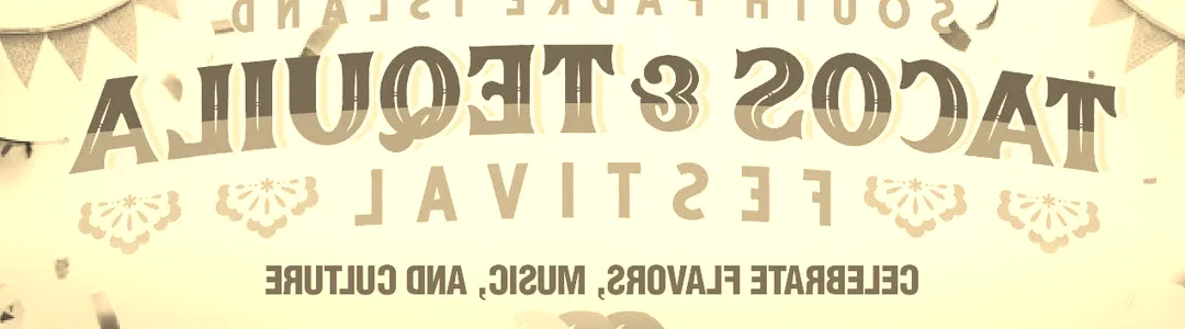 Tacos and Tequila Festival